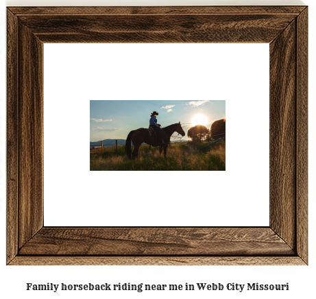 family horseback riding near me in Webb City, Missouri